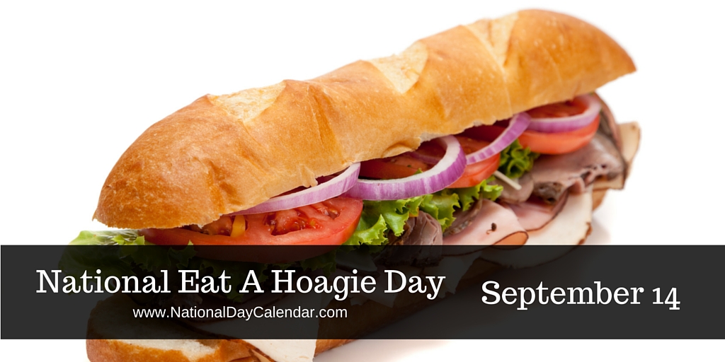 National-Eat-A-Hoagie-Day